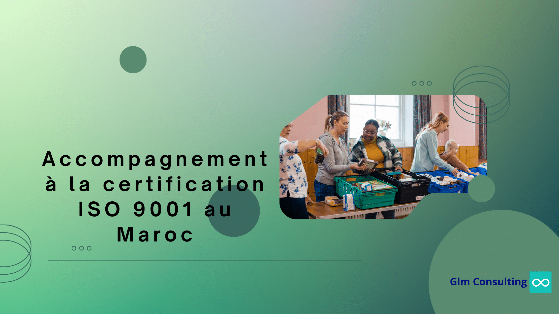 Accompagnement à la Certification ISO 9001 au Maroc