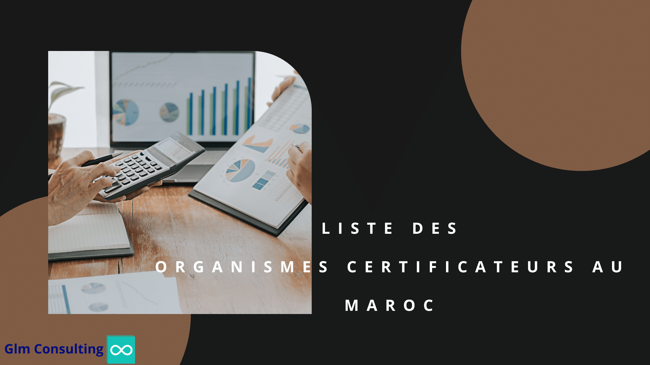 Liste des Organismes Certificateurs au Maroc